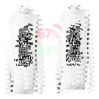 67 Nice 33 Naughty 67 Xmas Meme Sweatshirt - Monsterry