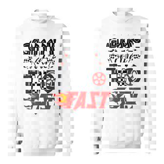 Gammy Of The Two Fast 2nd Birthday Racing Car Family Sweatshirt Unisex | Mazezy