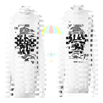 Hot Air Balloon Crew Ballooning Team Festival Sweatshirt Unisex | Mazezy