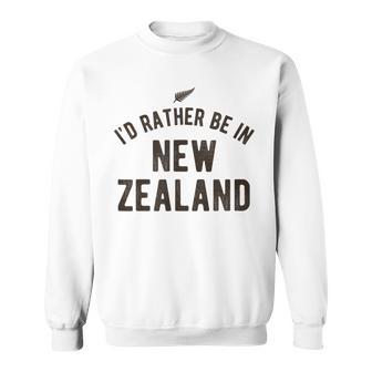I'd Rather Be In New Zealand Nz Fern Kiwi ギフト スウェットシャツ - Kawaiitshirt