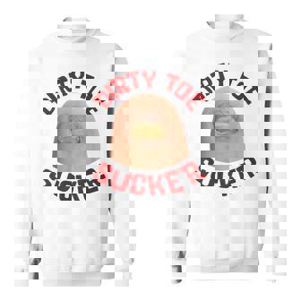 Inappropriate Dirty Toe Sucker Embarrassin Adult Humor Sweatshirt - Thegiftio
