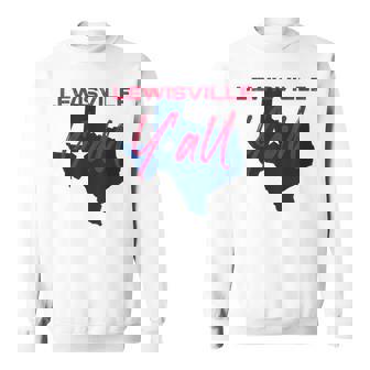 Lewisville Texas Y'All TX Pride State Map Cute Sweatshirt Unisex | Mazezy