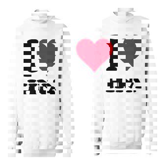 I Love Hina スウェットシャツ - Kawaiitshirt