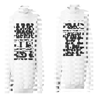 Mama's Expensive Little Bestie Retro Mom Saying Sweatshirt Unisex | Mazezy