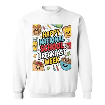 National School Breakfast Week Breakfast Program Lovers 2025 Sweatshirt - Thegiftio UK