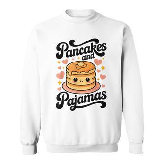 Pancakes And Pajamas Kawaii Pancake Breakfast Sleepover Sweatshirt - Thegiftio
