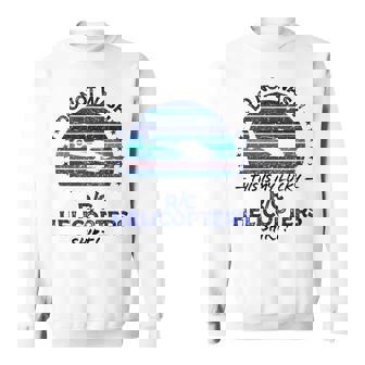 RC Helicopters Remote Control Quote Graphic Tank Top Sweatshirt Unisex | Mazezy