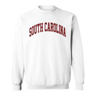 Retro South Carolina Souvenir Vintage South Carolina Red Sweatshirt | Seseable UK