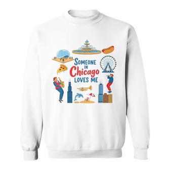 Someone In Chicago Loves Me IL Skyline Traveling Lover Baby Sweatshirt Unisex | Mazezy
