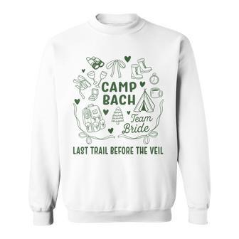 Team Bride Camp Bach Retro Camping Bachelorette Party Sweatshirt | Seseable FR