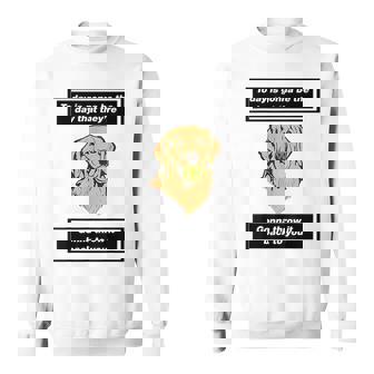 Today Is Gonna Be The Day That They'Re Gonna Throw It Back Sweatshirt Unisex | Mazezy