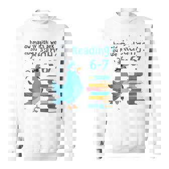 Trendy Pigeon 6-7 Reading Nights a Week Book And Bird Lovers Sweatshirt Unisex | Mazezy