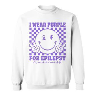 I Wear Purple For Epilepsy Awareness Smile Face Epilepsy Sweatshirt - Seseable
