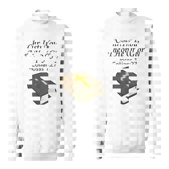 あなたの中のキリスト 聖書箇条 キリスト教 イエス・キリスト スウェットシャツ - Kawaiitshirt