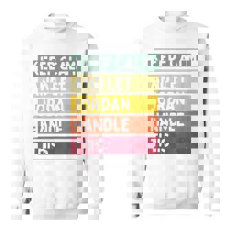 落ち着いて、ジョーダンにこの面白いレトロな引用を任せてください スウェットシャツ - Kawaiitshirt