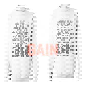 裏面にプリント No Pain No Gainign No Pain No Gain Meme スウェットシャツ - Kawaiitshirt