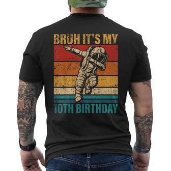10 Year Old Birthday Astronaut Bruh It's My 10Th Birthday Men's T-shirt Back Print - Thegiftio UK