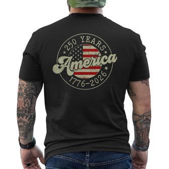 250 Years America Us Flag 250Th Anniversary Usa 4Th Of July Men's T-shirt Back Print - Thegiftio