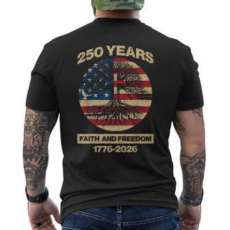 250 Years Faith Freedom Tree Cross 250Th Anniversary Usa Men Men's T-shirt Back Print | Seseable CA
