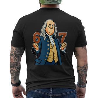 6-7 1776 Ben Franklin Six Seven American History 6 7 Men's T-shirt Back Print - Monsterry