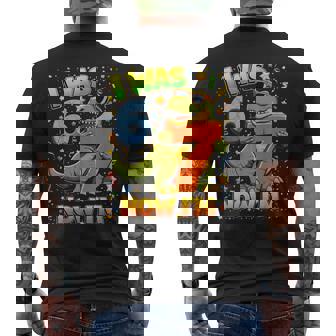 I Was 6 Now Im 7 Dinosaur 6 7 Birthday Boys 7Th Birthday Men's T-shirt Back Print - Thegiftio