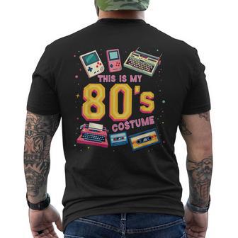 This Is My 80'S Costume Retro Throwback Nostalgic Classic Men's T-shirt Back Print - Monsterry