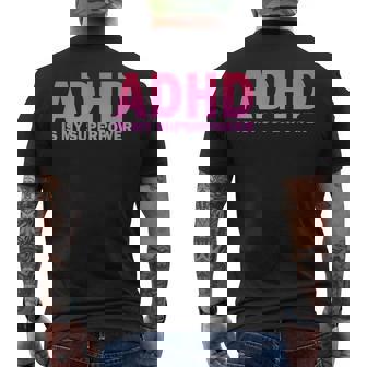 Adhdは私の超能力adhd意識セロトニン陽性 メンズTシャツ バックプリント - Kawaiitshirt