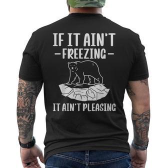 It It Aint Freezing It Aint Pleasing Polar Plunge Men's Back Print T-Shirt - Monsterry