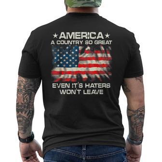 America A Country So Great Even It's Haters Won't Leave Men's T-shirt Back Print - Thegiftio