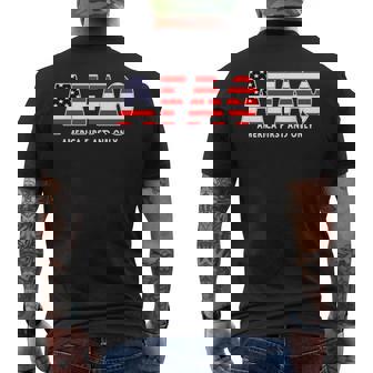America First And Only AFAO Patriotic USA Political Saying Men's Back Print T-Shirt | Mazezy