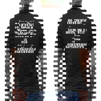 My Anxiety Thinks We'Re In A Relationship Mental Health Men's Back Print T-Shirt - Monsterry