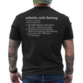 Arbeit Arbeiter Arbeitskollegen Arbeitszeitbetrug T-Shirt mit Rückendruck - Geschenkecke