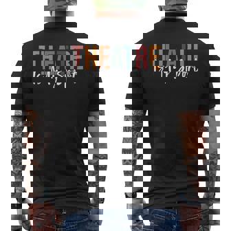 Theatre Is My Sport Musical Quote Thespian Men's Back Print T-Shirt | Mazezy