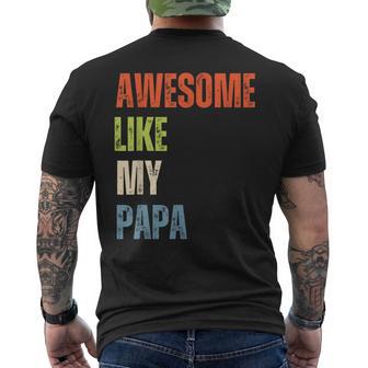 Awesome Like My Papa I Love Papa Men's T-shirt Back Print - Thegiftio UK