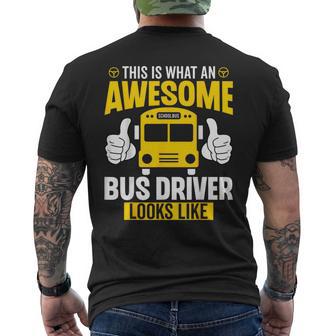 This Is What An Awesome School Bus Driver Looks Like Men's T-shirt Back Print - Thegiftio UK
