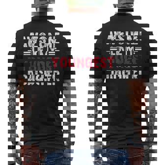 Awesome Like My Youngest Daughter Vintage Father's Day Men's T-shirt Back Print - Monsterry