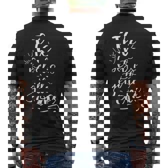 The Best Is Yet To Come インスピレーション メンズTシャツ バックプリント - Kawaiitshirt