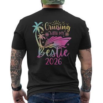 Besties Cruise Trip Matching Cruising With My Bestie 2026 Men's T-shirt Back Print - Thegiftio UK