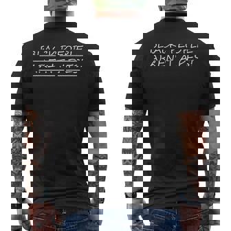 Black People Aren't Apes We The People Men's T-shirt Back Print - Thegiftio