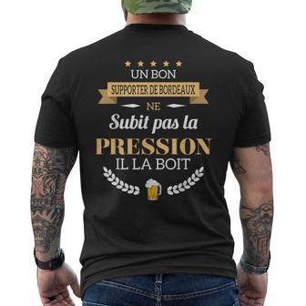 Bonupporter De Bordeauxubit Pas La Pression Bordeaux T-shirt imprimé au dos - Cadeauxyz