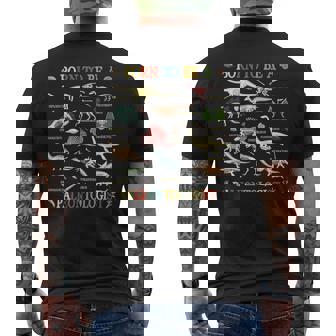 Born To-Be A Paleontologist Forced To-Go To School Scientist Men's Back Print T-Shirt | Mazezy