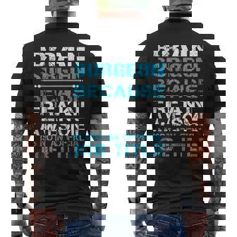 Brain Surgeon Freaking Awesome Tank Top Men's Back Print T-Shirt | Mazezy