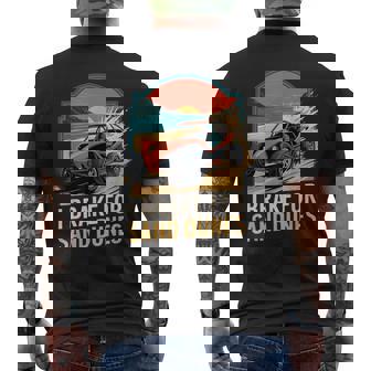 Brake For Sand Dunes Rail Racing Offroad Car Dune Buggy Men's Back Print T-Shirt | Mazezy