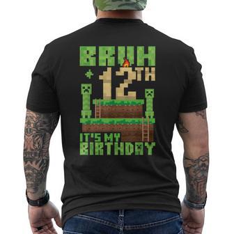 Bruh 12Th It's My Birthday 12 Years Old Bday Boy Game Pixel Men's T-shirt Back Print - Thegiftio UK
