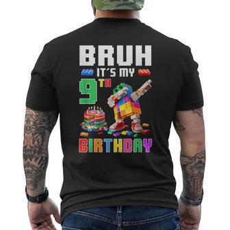 Bruh Its My 9Th Birthday Master Builder Dabbing Block Brick Men's T-shirt Back Print - Thegiftio UK