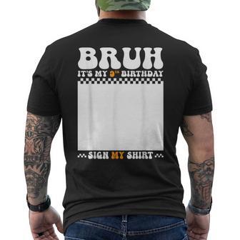 Bruh It's My 9Th Birthday Sign My 9 Years Old Birthday Men's T-shirt Back Print - Thegiftio UK