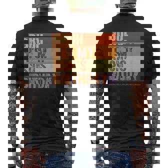 Bruh It's My Son's Birthday Vintage Birthday Son Men's T-shirt Back Print - Thegiftio