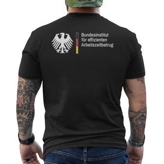 Bundesinstitut Für Effizienten Arbeitszeitbetrug T-Shirt mit Rückendruck - Geschenkecke