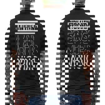 Button Collecting Because Murder Is Wrong Funny Men's Back Print T-Shirt | Mazezy