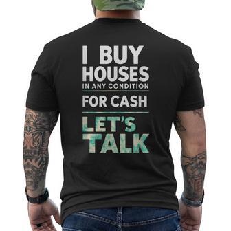 I Buy Houses Real Estate Agent Investor Flipping Flipper Men's T-shirt Back Print - Thegiftio UK